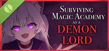 Surviving Magic Academy as a Demon Lord Demo