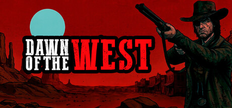 Dawn of the West