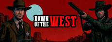 Dawn of the West