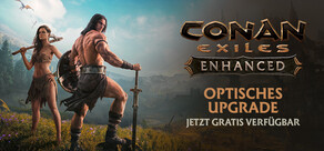Conan Exiles Enhanced