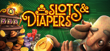 Slots & Diapers
