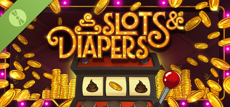 Slots & Diapers Demo
