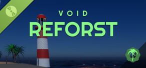Void Reforest Demo