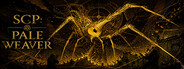 SCP: Pale Weaver