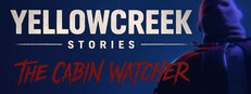Yellowcreek Stories - The Cabin Watcher Steam capsule image