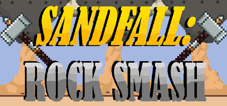 Sandfall: Rock Smash Banner