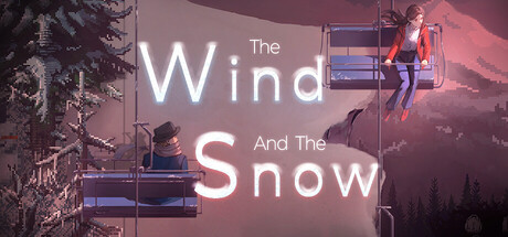 The Wind And The Snow