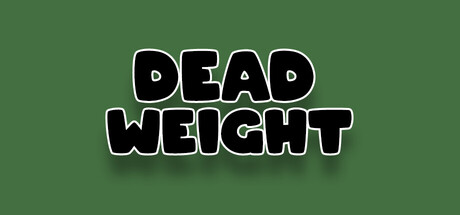 Dead Weight Playtest