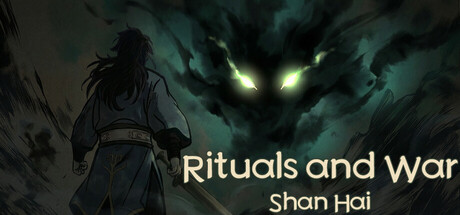 Rituals & War: Shan Hai