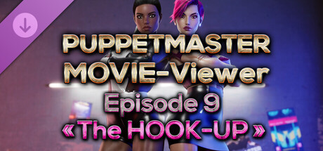 Puppetmaster - Movie Viewer - Episode 9 - The Hook-Up banner image