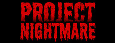 Project Nightmare