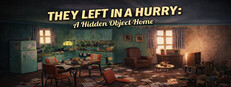They Left in a Hurry: A Hidden Object Home