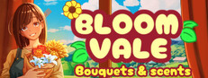 Bloomvale: Bouquets & Scents