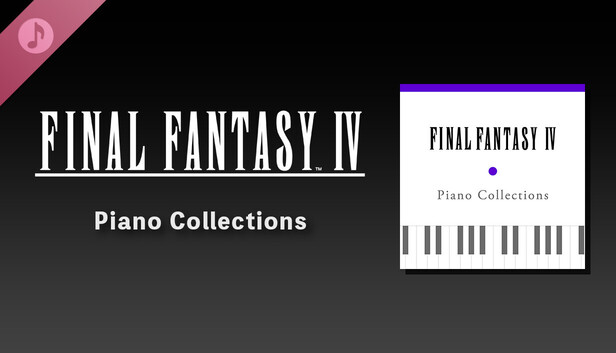 Piano Collections FINAL FANTASY IV on Steam