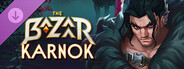 The Bazaar - Karnok