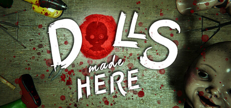 Dolls made here Playtest