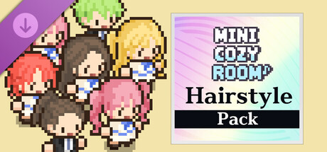 Mini Cozy Room : Lo-Fi - Hairstyle Pack