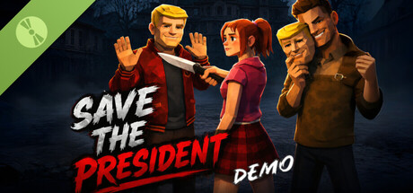 Save the President : Trust Issues Demo