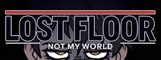 Lost Floor — Not My World