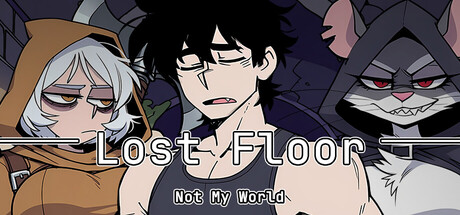 Lost Floor — Not My World header
