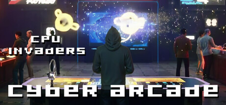 CPU Invaders - Cyber Arcade banner image