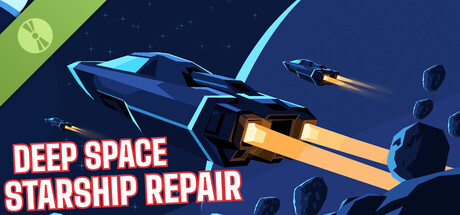 Deep Space Starship Repair Demo header