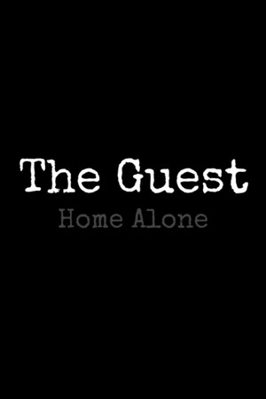 The Guest: Home Alone Stats