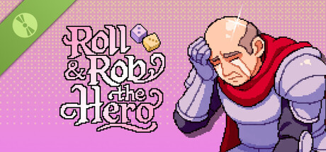 Roll & Rob the Hero Demo