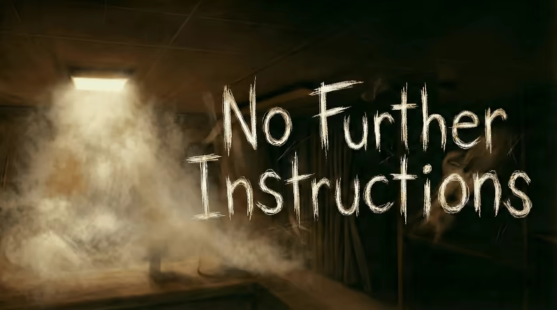 No Further Instructions video 3