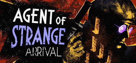 Agent of Strange: Arrival — Steam game cover