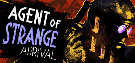 Poster Agent of Strange: Arrival