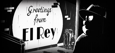 Greetings from El Rey