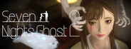 Seven Nights Ghost 2