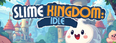 Slime Kingdom: Idle