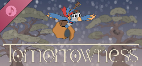 Tomorrowness Soundtrack