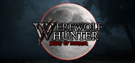 Werewolf Hunter: Night of Horror — Steam game cover