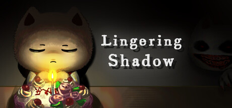 Lingering Shadow