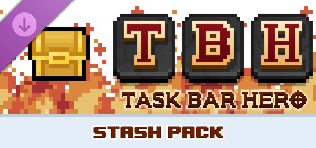 TBH : Task Bar Hero - 3 Stash Pack