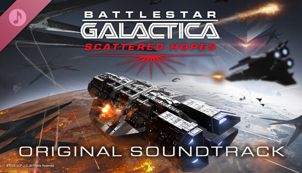 Battlestar Galactica: Scattered Hopes - Original Soundtrack