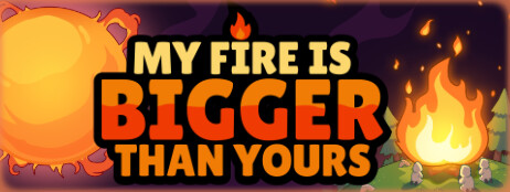 My Fire Is Bigger Than Yours cover art
