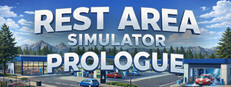 Rest Area Simulator: Prologue