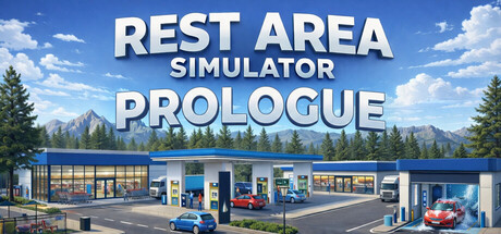 Rest Area Simulator: Prologue cover art