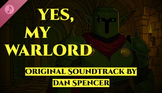 Yes, My Warlord Soundtrack
