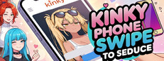 Kinky Phone - Swipe to Seduce cover