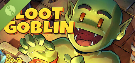 Loot Goblin: Trial Run