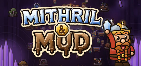 Mithril & Mud