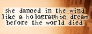 she danced in the wind like a holographic dream before the world died