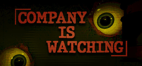 Company is watching by Wyyne - Similar game based
                        on tags