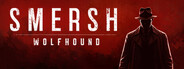 Smersh: Wolfhound