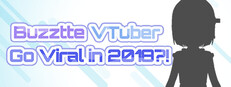 BuzztteVTuber: Go Viral in 2018?!